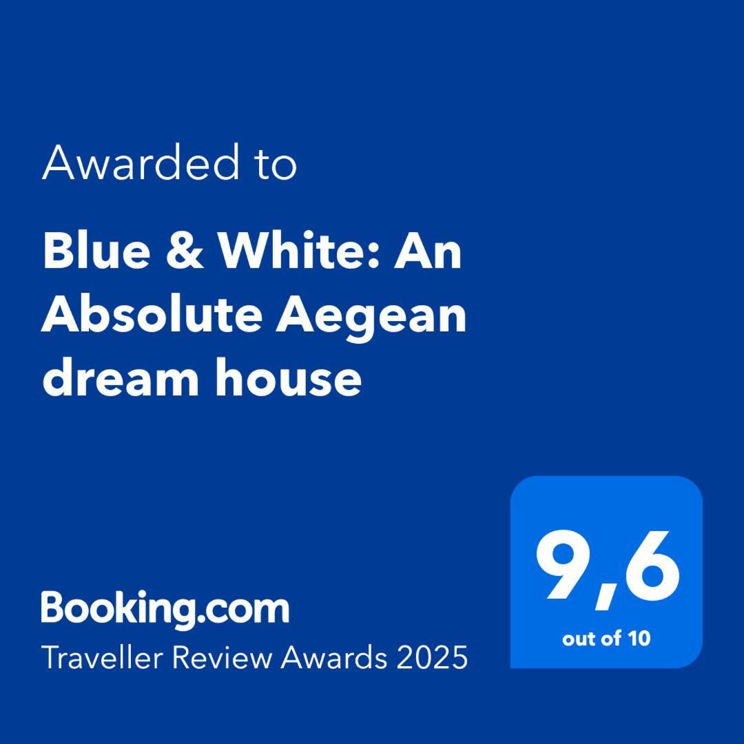 Blue & White: An Absolute Aegean Dream House Villa Galini  Exterior photo